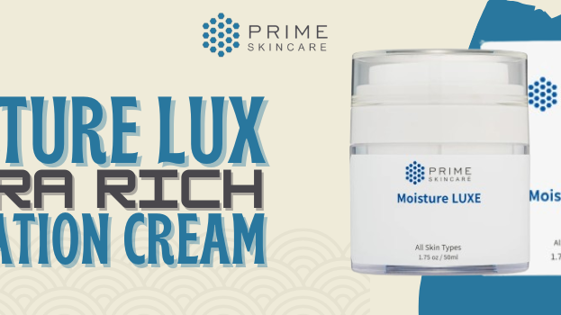 Combat Dryness Effectively with Moisture Lux – Ultra-Rich Hydration Cream
